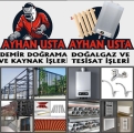 AYHAN USTA DEMİR DOĞRAMA,KAYNAK, SU DOĞALGAZ TESİSAT İŞLERİ VE PETEK TEMİZLEME